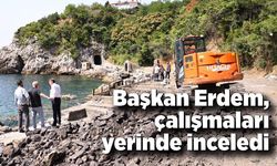 Başkan Erdem, çalışmaları yerinde inceledi