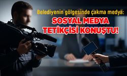 Belediyenin gölgesinde çakma medya: Sosyal medya tetikçisi konuştu!