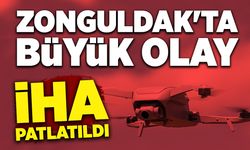 Zonguldak'ta büyük olay: İHA patlatıldı