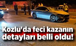 Kozlu'da feci kazanın detayları belli oldu!