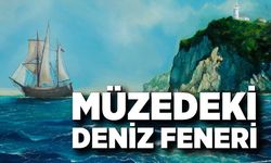 Müzedeki Deniz Feneri