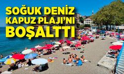 Soğuk deniz, Kapuz Plajı’nı boşalttı