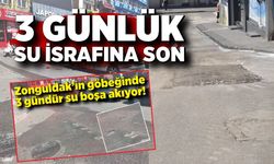 Zonguldak'ta 3 günlük su israfına son