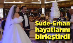 Sude-Erhan hayatlarını birleştirdi