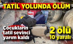 Öğrencileri tatile getiren minibüs kaza yaptı: 2 ölü, 10 yaralı