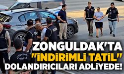 Zonguldak'ta "İndirimli tatil" dolandırıcıları adliyede!