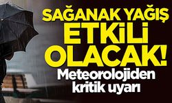 Meteoroloji Uyardı: Sağanak Yağış Geri Dönüyor
