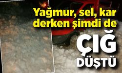 Yağmur, sel, kar derken şimdi de çığ düştü