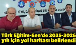 Türk Eğitim-Sen'de 2025-2026 yılı için yol haritası belirlendi