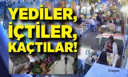 Yediler içtiler, 8 bin liralık hesabı ödemeden kaçtılar