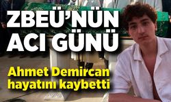 Zonguldak BEUN öğrencisi Ahmet Demircan hayatını kaybetti