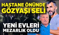 Yeni evleri mezarları oldu! İki kardeşin yakınları hastaneye akın etti