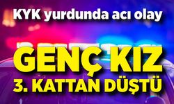 Yurdun 3. katından düşerek hayatını kaybetti