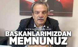 Başkanlarımızdan memnunuz