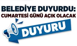 Belediye vezneleri cumartesi günü açık olacak