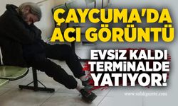 Çaycuma'da acı görüntü: Evsiz kaldı terminalde yatıyor!