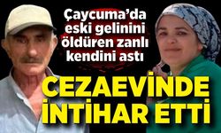 Çaycuma'da eski gelini öldüren zanlı kendini astı