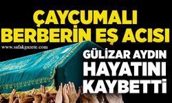 Çaycumalı berberin eş acısı:  Gülizar Aydın hayatını kaybetti