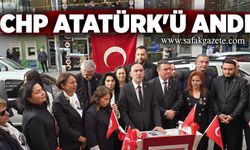 CHP Atatürk'ü andı