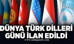 Dünya Türk Dilleri Günü ilan edildi