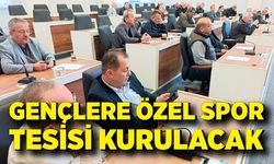 Gençlere özel spor tesisi kurulacak