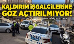 Kaldırım işgalcilerine göz açtırılmıyor!