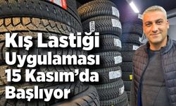 Kış Lastiği Uygulaması 15 Kasım’da Başlıyor
