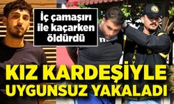 Kardeşinin yasak ilişki yaşadığı şahsı iç çamaşırı ile kaçarken bıçakladı