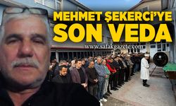 Mehmet Şekerci son yolculuğuna uğurlandı