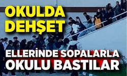Eli sopalı şahıslar okul bastı! Öğrenciye saldırdı