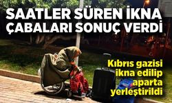 Kıbrıs gazisi ikna edilip aparta yerleştirildi