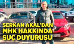 Serkan Akal’dan MHK hakkında suç duyurusu