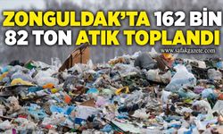 Zonguldak’ta 162 bin 82 ton atık toplandı