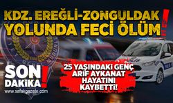 Kdz. Ereğli-Zonguldak yolunda feci ölüm: 25 yaşındaki genç Arif Aykanat hayatını kaybetti!