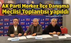 AK Parti Merkez İlçe Danışma Meclisi Toplantısı yapıldı