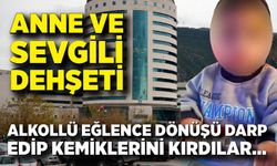 Türkiye Bu Olayı Konuşuyor; Anne ve Erkek Arkadaşı Gözaltında