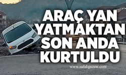 Çaydeğirmeni’nde kaza: Araç yan yatmaktan son anda kurtuldu