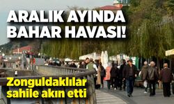 Aralık ayında bahar havası! Zonguldak sahile akın etti