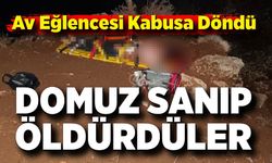 Domuz Sandılar, Arkadaşlarını Vurdular: 26 Yaşındaki Genç Hayatını Kaybetti