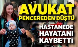 Pencereden düşen kadın avukat hayata tutunamadı