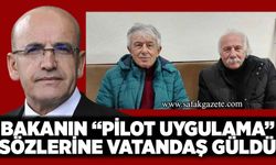 Bakanın “Pilot uygulama” sözlerine vatandaş güldü