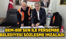 Bem-Bir Sen ile Perşembe Belediyesi sözleşme imzaladı