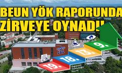 BEUN YÖK raporunda zirveye oynadı!
