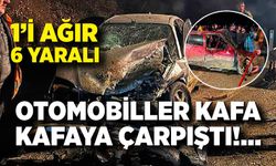 İki otomobilin kafa kafaya çarpıştı; 1’i ağır 6 yaralı