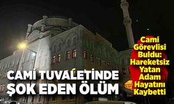 Cami Tuvaletinde Şüpheli Ölüm