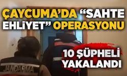 Çaycuma’da “Sahte Ehliyet” operasyonu! 10 şüpheli yakalandı!