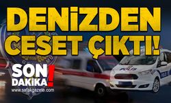 Denizden ceset çıktı!