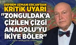 Deprem Uzmanı Ercan'dan kritik uyarı: "Zonguldak’a çizilen bir çizgi Anadolu’yu ikiye böler"