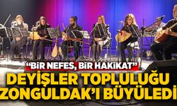 Deyişler Topluluğu Zonguldak’ı büyüledi: “Bir Nefes, Bir Hakikat”