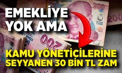 Kamu Yöneticilerine 30 Bin TL’lik Ek Zam Komisyon’dan Geçti!